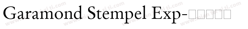 Garamond Stempel Exp字体转换